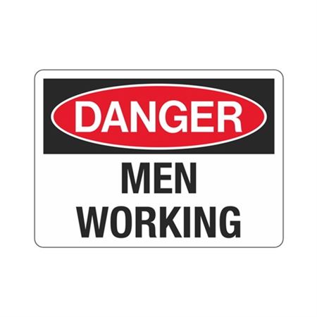 Danger Men Working Sign